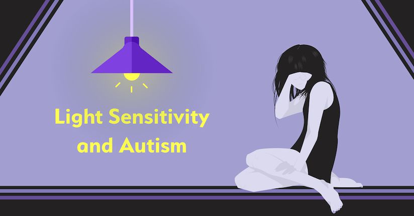 Light Sensitivity and Autism Spectrum Disorder