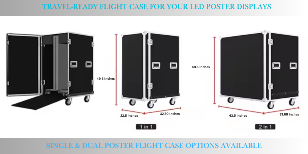 Travel-Ready Flight Case for Your LED Poster Displays