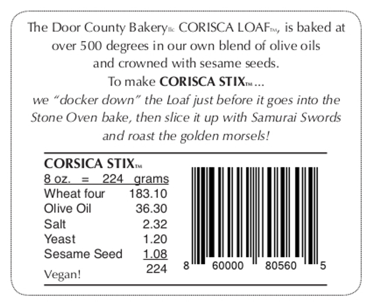 Door County Bakery Corsica Stix 16 8 Oz Retail Bags With 2 8 Oz Sample Bags