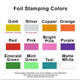 Foil Stamping Colors at StationeryXpress.com