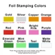 Foil Stamping Colors at StationeryXpress.com