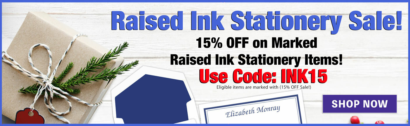 15% OFF Raised Ink Stationery Sale at StationeryXpress.com