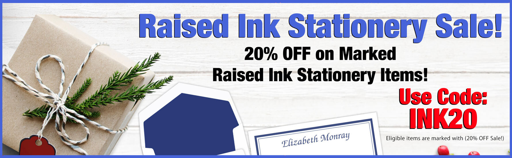 20% OFF Raised Ink Stationery at StationeryXpress.com 20% OFF Stationery Sale Promo at StationeryXpress.com