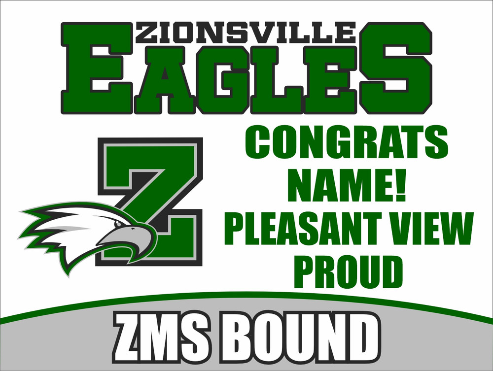 Zionsville Eagles Pleasant View Proud ZMS Bound 18in x 24in Yard Sign