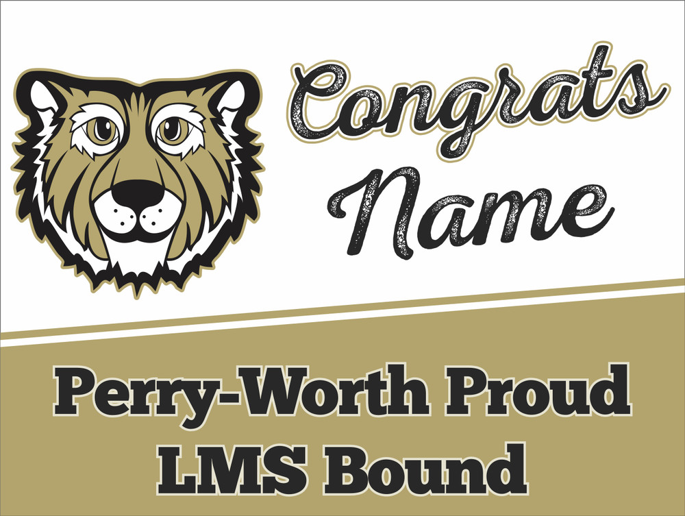 Lebanon Perry-Worth Proud LMS Bound 18in x 24in Yard Sign