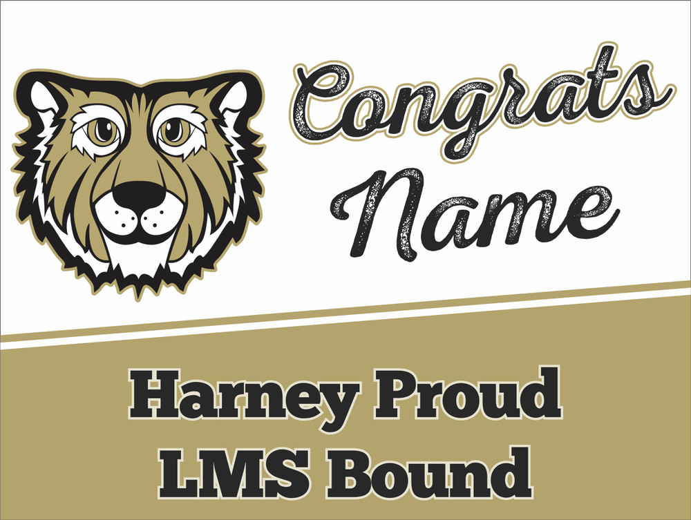 Lebanon Harney Proud LMS Bound 18in x 24in Yard Sign
