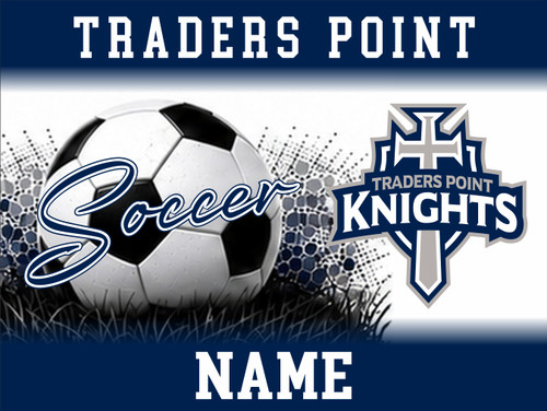 Traders Point Soccer 18in x 24in Single Sided Yard Sign