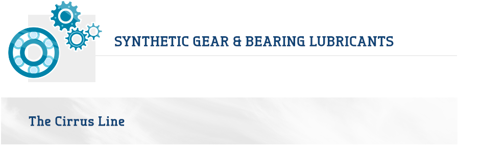 Synthetic Gear and Bearing Lubricants