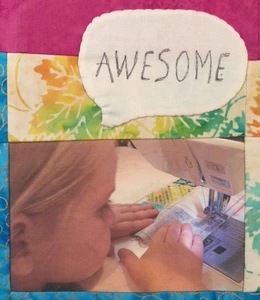 Chatterbox that says 'awesome' on a quilt