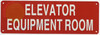 SIGN ELEVATOR EQUIPMENT ROOM
