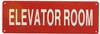 ELEVATOR ROOM SIGNAGE