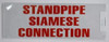 STANDPIPE SIAMESE CONNECTION SIGN