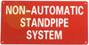 NON AUTOMATIC STANDPIPE SYSTEM SIGN