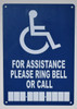 for assistance please ring bell or call sign