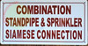 COMBINATION STANDPIPE AND SPRINKLER SIAMESE CONNECTION SIGN (6X12,WHITE,ALUMINUM) -ref16822