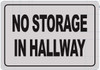 NO STORAGE IN HALLWAY