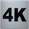 Sign Apartment number 4K
