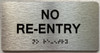 NO RE-ENTRY