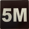 Sign Apartment number 5m  - UNIT NUMBER 5M /SUITE 5M  (BLACK, DOUBLE SIDED TAPE) -Broadway Line