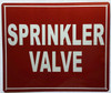 Sign SPRINKLER VALVE  (REFLECTIVE, Red, ALUMINIUM MATERIALRUST FREE)