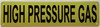 Sign HIGH PRESSURE GAS  (NYC Admin Code 15-135, YELLOW, Reflective, ALUMINUM-RUST FREE,)