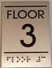 Floor number Three (3) Sign -Tactile Signs  BRAILLE-( Heavy Duty-Commercial Use )  Braille sign
