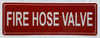 FIRE HOSE VALVE SAFETY SIGN
