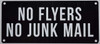 NO FLYERS NO JUNK MAIL SAFETY SIGN