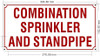 FD COMBINATION SPRINKLER AND STANDPIPE SIGN