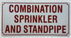 COMBINATION SPRINKLER AND STANDPIPE SAFETY SIGN