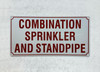 COMBINATION SPRINKLER AND STANDPIPE COMPLIANCE SIGN