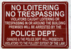 HPD NO LOITERING NO TRESPASSING POLICE DEPT. SIGN