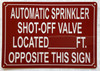 AUTOMATIC SPRINKLER SHUT OFF VALVE LOCATED FEET OPPOSITE THIS SIGN SIGN