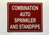 COMBINATION AUTO SPRINKLER AND STANDPIPE SAFETY SIGN