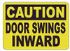 TWO  PCS CAUTION DOOR SWINGS INWARD LABEL DECAL STICKER SIGN