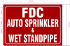 FD FDC AUTO SPRINKLER AND WET STANDPIPE SIGN