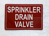 SPRINKLER DRAIN VALVE SAFETY SIGN