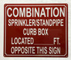 COMBINATION SPRINKLER STANDPIPE CURB BOX LOCATED FEET OPPOSITE THIS COMPLIANCE SIGN COMPLIANCE SIGN