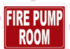 HPD FIRE PUMP ROOM SIGN