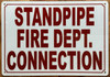 STANDPIPE FIRE DEPT CONNECTION SIGN