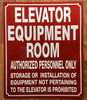 ELEVATOR EQUIPMENT ROOM COMPLIANCE SIGN