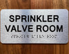 SPRINKLER VALVE ROOM COMPLIANCE SIGN WITH RAISED LETTERS