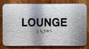 LOUNGE COMPLIANCE SIGN WITH RAISED LETTERS