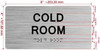 FD COLD ROOM SIGN WITH RAISED LETTERS