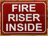 FIRE RISER INSIDE SAFETY SIGN