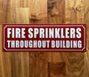 FIRE SPRINKLERS THROUGHOUT BUILDING