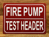 FD FIRE PUMP TEST HEADER SIGN