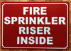 HPD ONE  FIRE SPRINKLER RISER INSIDE SIGN