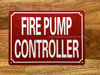 FD FIRE PUMP CONTROLLER SIGN
