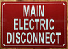 MAIN LINE DISCONNECT SWITCH FOR ELEVATORS SIGN